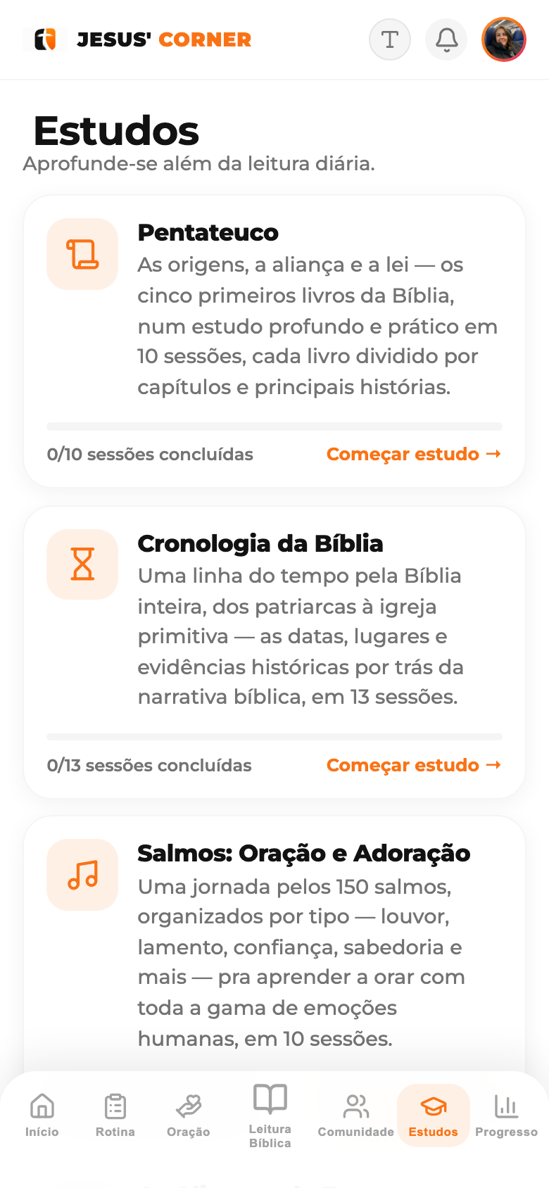 Estudos aprofundados, além da leitura diária